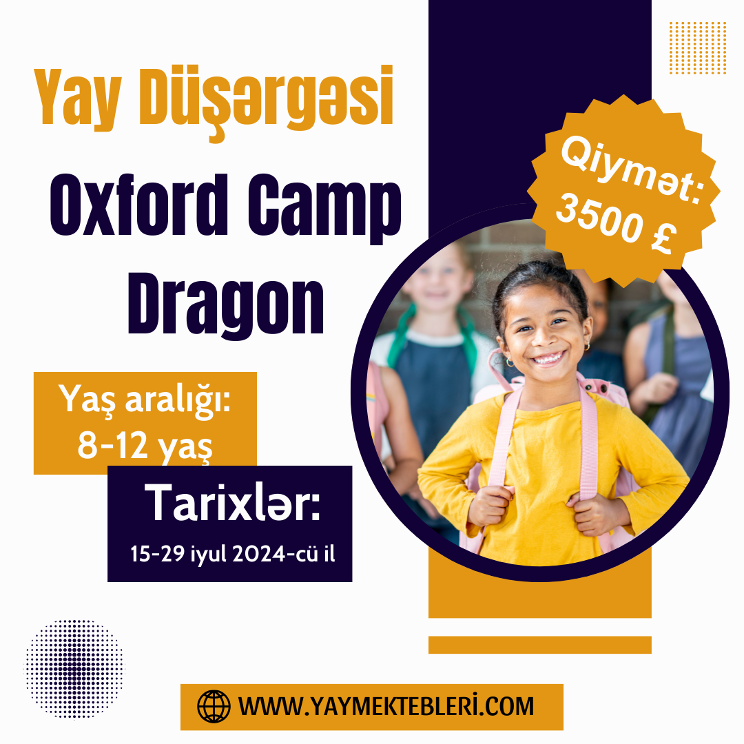 Oxford Camp Dragon Yay Düşərgəsi